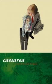 book cover of Caesarea by Tony Burgess