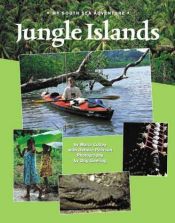 book cover of Jungle islands : my South Sea adventure by Maria Coffey