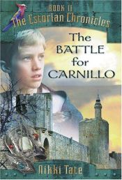 book cover of The Battle for Carnillo by Nikki Tate