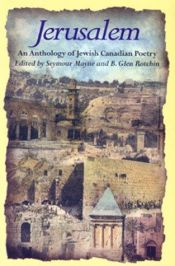 book cover of Jerusalem : An Anthology of Canadian Jewish Poetry by Seymour Mayne