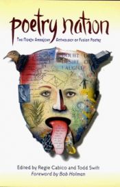 book cover of Poetry Nation: The North American Anthology of Fusion Poetry by Bob Holman