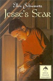 book cover of Jesse's Star (Orca Young Readers) by Ellen Schwartz