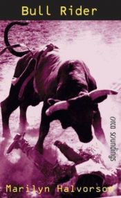 book cover of Bull Rider by Marilyn Halvorson