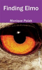 book cover of Finding elmo by Monique Polak