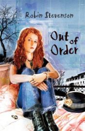 book cover of Out of Order by Robin Stevenson