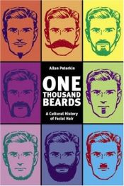 book cover of One Thousand Beards by A. D. Peterkin