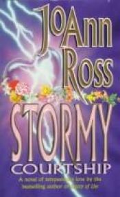 book cover of Stormy Courtship by JoAnn Ross
