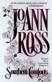 book cover of Southern Comforts by JoAnn Ross