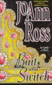 book cover of Bait And Switch (Harlequin Intrigue, No 36) by JoAnn Ross