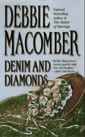 book cover of Denim And Diamonds (Harlequin Silhouette Special Edition, No 570) by Debbie Macomber