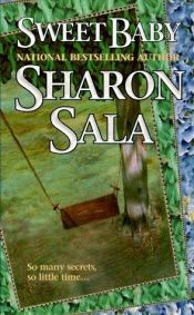 book cover of Sweet baby by Sharon Sala
