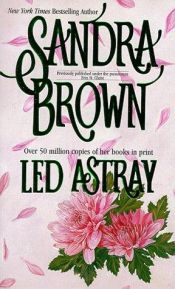 book cover of Led astray by Sandra Brown