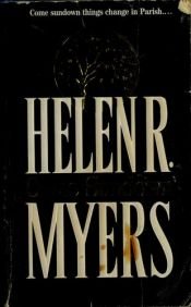 book cover of Come Sundown by Helen R Myers