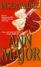 book cover of Inseparable by Ann Major