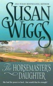 book cover of The Horsemaster's Daughter by Susan Wiggs