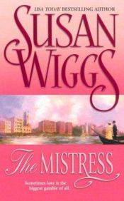 book cover of The Mistress by Susan Wiggs