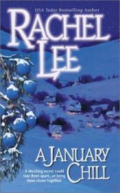 book cover of A January chill by Rachel Lee