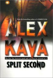 book cover of Split Second by Alex Kava