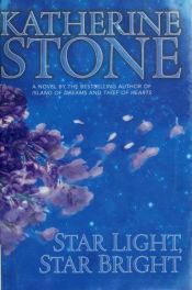 book cover of Star light, star bright by Katherine Stone