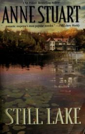 book cover of Still lake by Anne Stuart