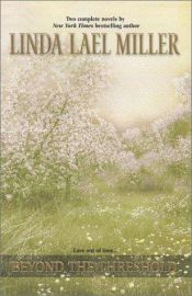 book cover of Beyond The Threshold by Linda Lael Miller