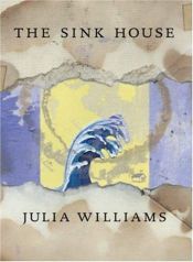 book cover of The Sink House by Julia Williams