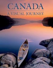 book cover of Canada (A Visual Journey) by Tanya Lloyd Kyi