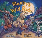 book cover of Stanley?s Wild Ride by Linda Bailey