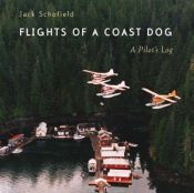 book cover of Flights of a Coast Dog by Jack Schofield