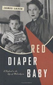 book cover of Red diaper baby by James Laxer