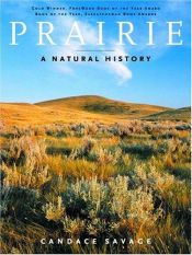 book cover of Prairie : A Natural History by Candace Savage