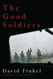 book cover of The Good Soldiers by David Finkel