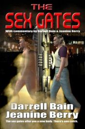 book cover of The Sex Gates by Darrell Bain