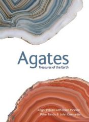 book cover of Agates: Treasures of the Earth by Roger K. Pabian