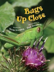 book cover of Bugs up close by Diane Swanson