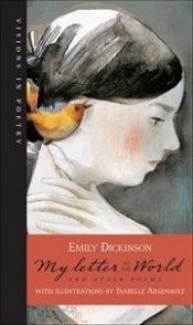 book cover of My Letter to the World and Other Poems (Visions in Poetry) (Visions in Poetry) by Emily Dickinson