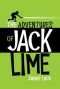 Adventures of Jack Lime, The