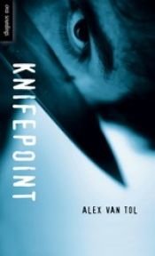 book cover of Knifepoint by Alex Van Tol