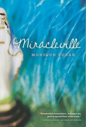 book cover of Miracleville by Monique Polak