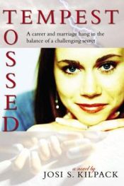 book cover of Tempest Tossed by Josi Kilpack