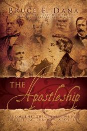 book cover of The Apostleship by Bruce Dana