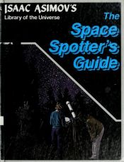 book cover of The space spotter's guide by Isaac Asimov