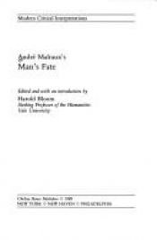 book cover of André Malraux's Man's fate by Harold Bloom