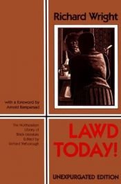 book cover of Lawd today! by Richard Wright