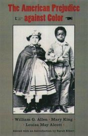 book cover of The American Prejudice Against Color by Sarah Elbert