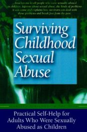 book cover of Surviving Childhood Sexual Abuse: Practical Self-help For Adults Who Were Sexually Abused As Children by Carolyn Ainscough