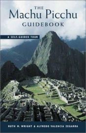 book cover of The Machu Picchu Guidebook by Ruth M. Wright