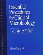 book cover of Essential procedures for clinical microbiology by Henry D. Isenberg