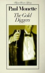 book cover of The gold diggers by Paul Monette
