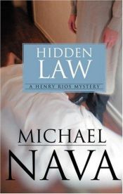 book cover of The Hidden Law by Michael Nava